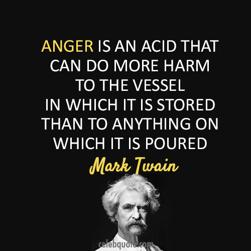 anger-is-an-acid-that-can-do-more-harm-to-the-vessel-anger-quote